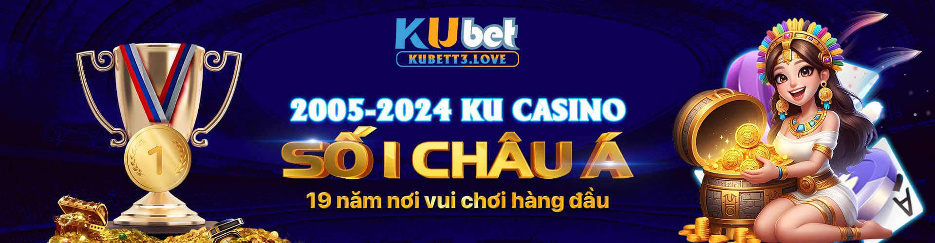 Kubet - Ku Casino uy tín số #1 Châu Á